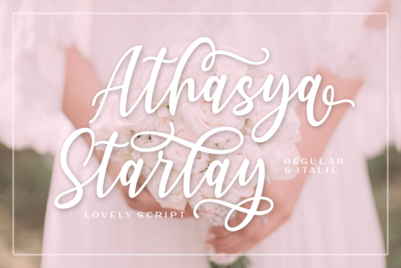Athasya Starlay: A Romantic Script Font for Editorial Design