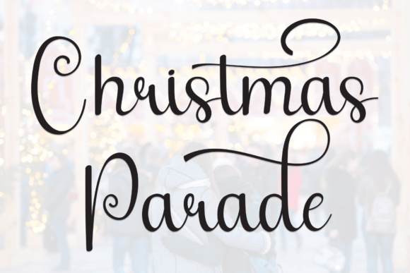 Christmas Parade Font: A Friendly Typeface for Small Business Branding