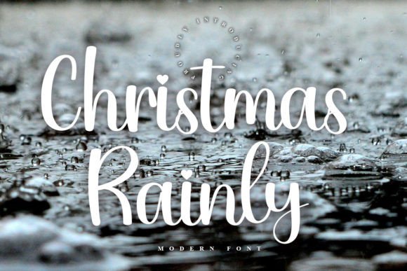 Christmas Rainly: The Script Font That Stops the Scroll