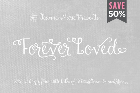 Forever Loved Font: A Handwritten Typeface for Branding
