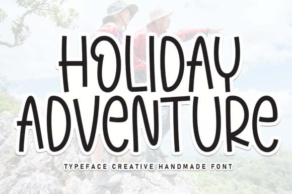 Holiday Adventure Font Review for Campaign Designers